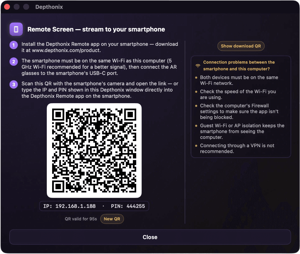 The “Remote Screen” window appears with a QR; the IP and a 6-digit PIN are shown underneath (the QR is valid for about 2 minutes — press “New QR” when it expires). Scan the QR with the smartphone's camera (or any QR-scanner app) and open the link that appears — the Depthonix Remote app on the smartphone opens by itself.
